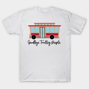 The Princess Diaries Goodbye Trolley People Quote T-Shirt